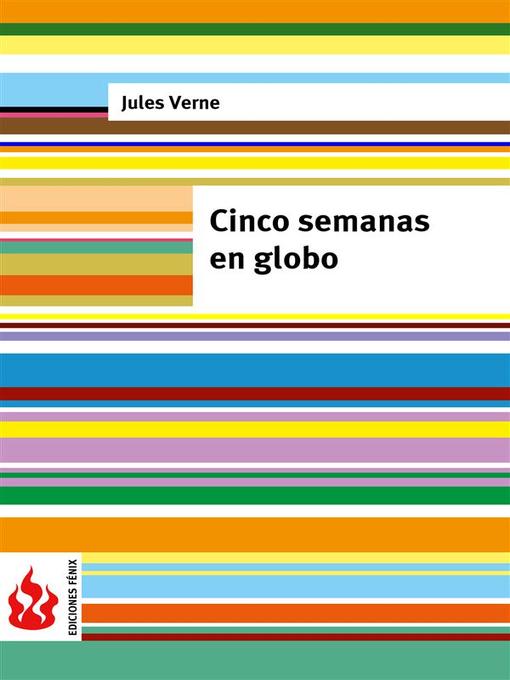 Title details for Cinco semanas en globo (low cost). Edición limitada by Jules Verne - Available